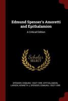Amoretti And Epithalamion 1419105973 Book Cover