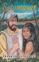 Sotomayor: Tragedia Y Romance Taino 1955347182 Book Cover