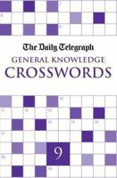 The Daily Telegraph Giant General Knowledge Crosswords 9 0330520830 Book Cover