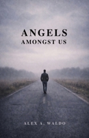 Angels Amongst Us 9769780243 Book Cover