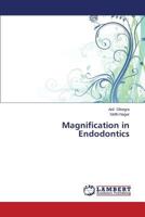 Magnification in Endodontics 3659002305 Book Cover