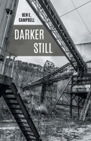 Darker Still 1646623460 Book Cover