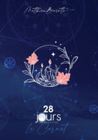 28 jours de Gratitude: le Carnet (French Edition) B0BW73RNMF Book Cover