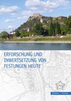 Erforschung Und Inwertsetzung Von Festungen Heute 3795430275 Book Cover