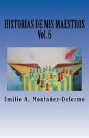 Historias de mis maestros 1723164135 Book Cover