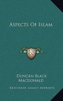 Aspects of Islam 1116430517 Book Cover