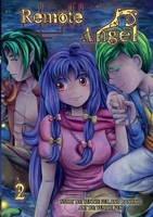 Remote Angel Volume 2 1312523476 Book Cover