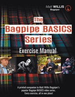The Bagpipe BASICS Exercise Manual B0FLWX9MBJ Book Cover