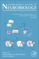 International Review of Neurobiology, Volume 98: Pathophysiology, Pharmacology and Biochemistry of Dyskinesia 012381328X Book Cover