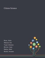 Citizen Science 1013291808 Book Cover