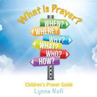 What Is Prayer? 1498489656 Book Cover