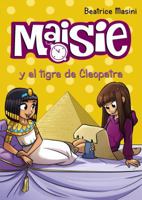 Maisie y El Tigre de Cleopatra 8891515477 Book Cover