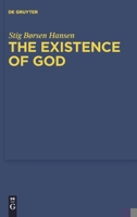 The Existence of God: An Exposition and Application of Fregean Meta-Ontology 3110245353 Book Cover