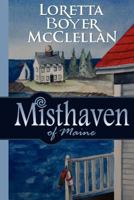 Misthaven of Maine 0985649607 Book Cover