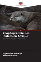 Zoogéographie des loutres en Afrique (French Edition) 6209034586 Book Cover