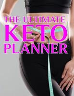 The Ultimate Keto Planner 1075845491 Book Cover