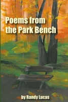 Poems from a Park Bench 1955581878 Book Cover