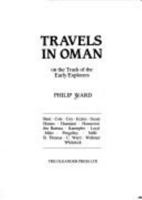 Travels in Oman (Arabia Past & Present) 0906672511 Book Cover