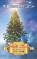 Kandie Kisses: The Spirit of Christmas (Hope for the Holidays) B0BN2CZ98Q Book Cover