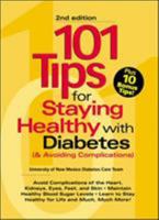 101 Tips For Staying Healthy with Diabetes (& Avoiding Complications) 1580400078 Book Cover