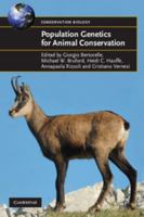 Population Genetics for Animal Conservation 0521685370 Book Cover