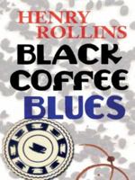 Black Coffee Blues 1880985551 Book Cover