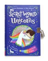 My Secret World of Unicorns 0241387477 Book Cover