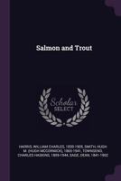 Salmon and Trout 1378258991 Book Cover
