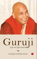 Guruji Life and Spiritualism 9357021108 Book Cover