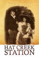 Hat Creek Station 1441503706 Book Cover