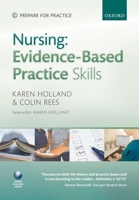Nursing: Decision Making for Practice. Edited by Karen Holland, Debbie Roberts 0199641420 Book Cover
