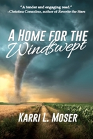 A Home for the Windswept 1684336783 Book Cover