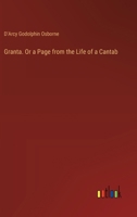 Granta. Or a Page from the Life of a Cantab 3385571715 Book Cover