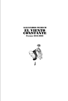 El Viento Constante B08XFKHD2R Book Cover