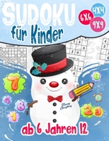 Sudoku für Kinder ab 6 Jahren 12: 300 Sudoku Rätsel Im Format 9x9 In Einfach, Mittel Und Schwer (German Edition) B08J1SK81P Book Cover