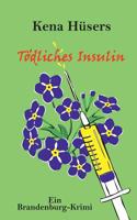 Tödliches Insulin (German Edition) 3743194902 Book Cover