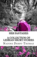 HER Fantasies 1502947382 Book Cover
