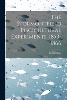The Stormontfield Piscicultural Experiments, 1853-1866 1010484087 Book Cover