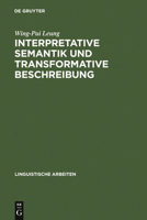 Interpretative Semantik Und Transformative Beschreibung: 3484102888 Book Cover