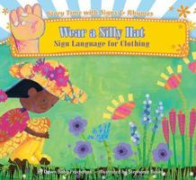 Wear a Silly Hat 1602706743 Book Cover