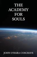 The Academy for Souls 0955909090 Book Cover