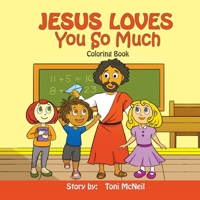 Jesus Loves You So Much 1637280416 Book Cover