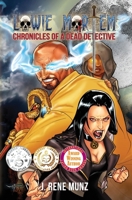 Lowie Mortem (Novela Completa): Cronicas De Un Detective Muerto 154702920X Book Cover