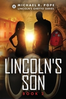 Lincoln's Son (Lincoln's Ghetto) B0D154RBBL Book Cover
