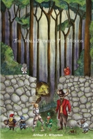 The Wall Between The Woods B0FK35RK8H Book Cover