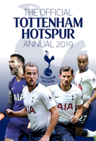 The Official Tottenham Hotspur Annual 2020 1913034321 Book Cover