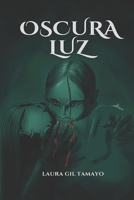 Oscura luz: Vampiros contemporáneos (Spanish Edition) B0DQ5CZKSQ Book Cover