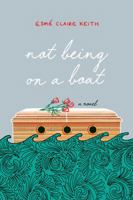 Not Being on a Boat 1554810604 Book Cover