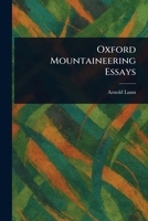 Oxford Mountaineering Essays 1022020315 Book Cover
