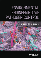 Environmental Engineering for Pathogen Control 1394253389 Book Cover